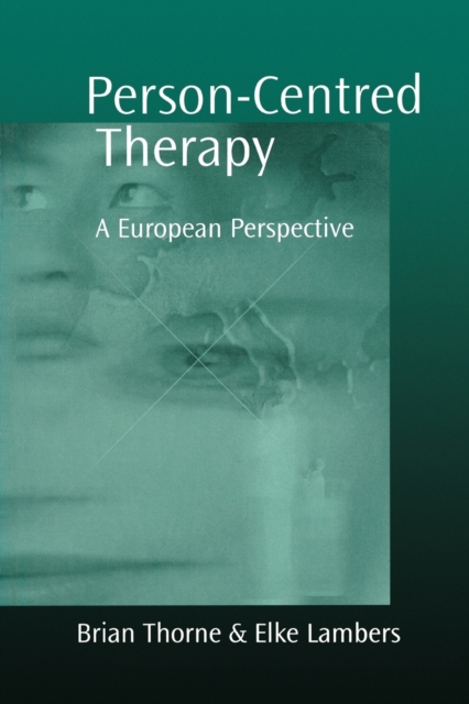 Person-Centred Therapy : A European Perspective, Paperback / softback Book
