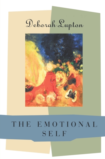The Emotional Self : A Sociocultural Exploration, Paperback / softback Book
