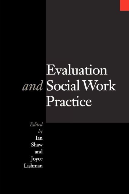 Evaluation and Social Work Practice, Paperback / softback Book