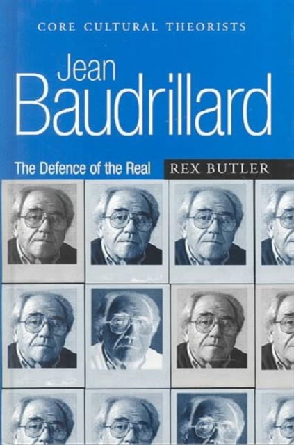 Jean Baudrillard : The Defence of the Real, Hardback Book