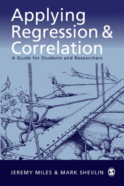 Applying Regression and Correlation : A Guide for Students and Researchers, Paperback / softback Book