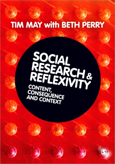 Social Research and Reflexivity, Paperback / softback Book
