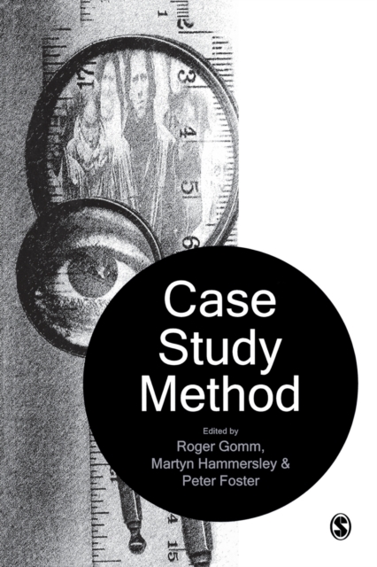 Case Study Method : Key Issues, Key Texts, Paperback / softback Book