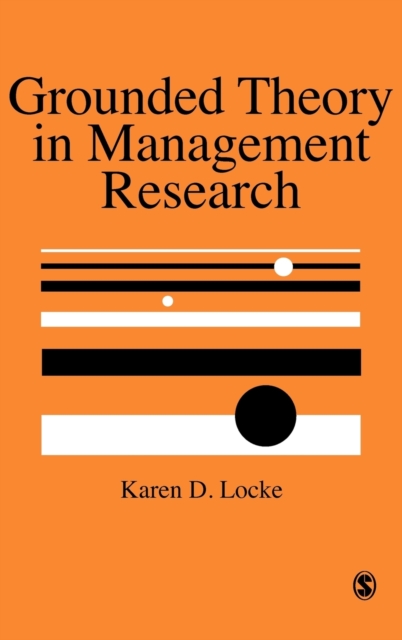 Grounded Theory in Management Research, Hardback Book