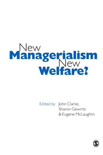 New Managerialism, New Welfare?, Hardback Book