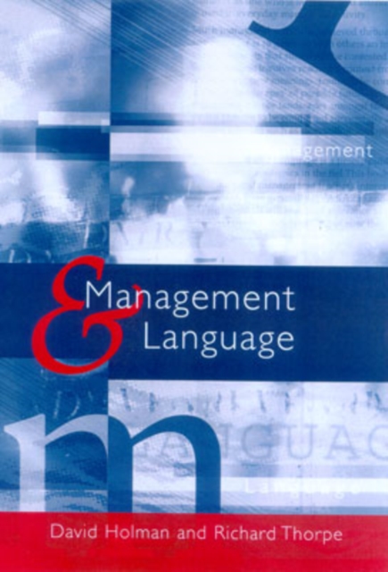 Management and Language : The Manager as a Practical Author, Hardback Book