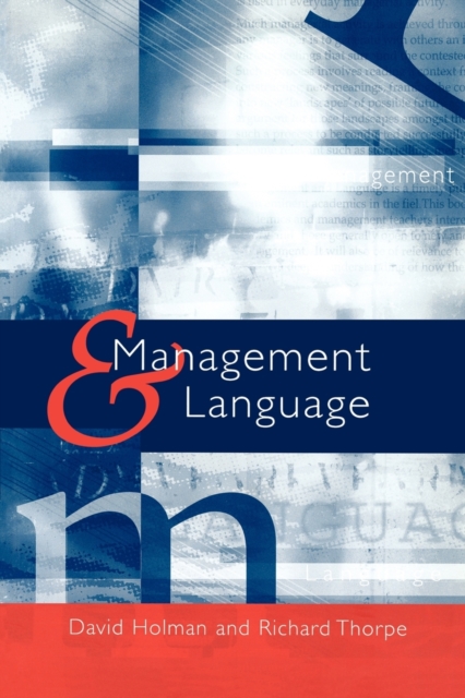 Management and Language : The Manager as a Practical Author, Paperback / softback Book