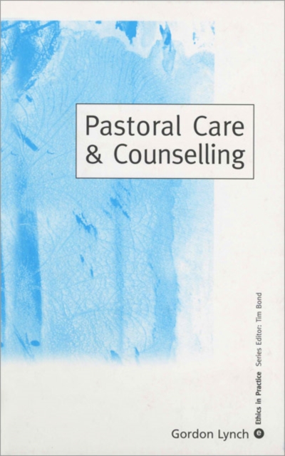 Pastoral Care & Counselling, Paperback / softback Book
