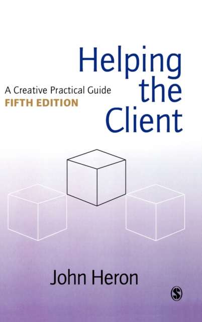 Helping the Client : A Creative Practical Guide, Hardback Book