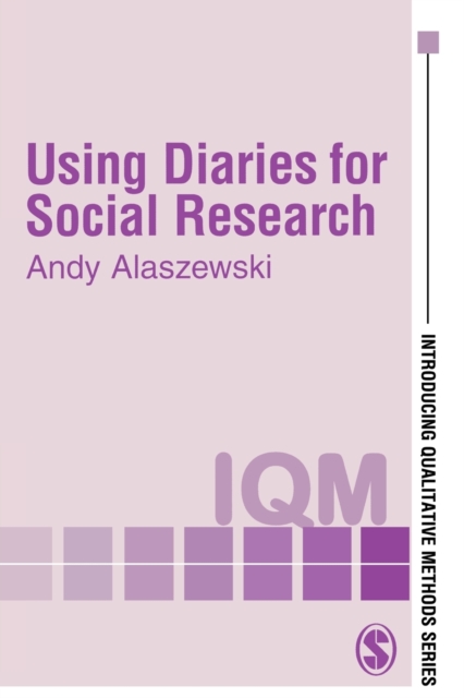 Using Diaries for Social Research, Paperback / softback Book