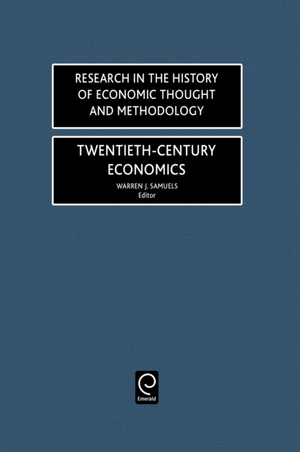 Twentieth-Century Economics, Hardback Book