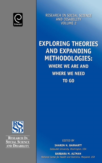 Exploring Theories and Expanding Methodologies : Where We Are and Where We Need to Go, Hardback Book