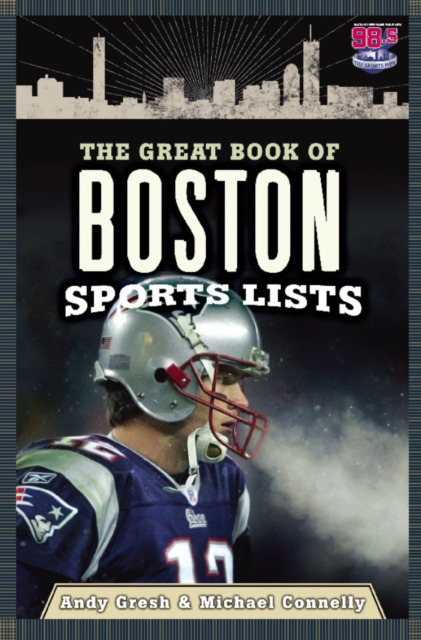 The Great Book of Boston Sports Lists, EPUB eBook
