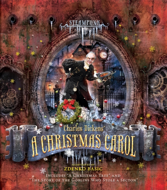 Steampunk: Charles Dickens A Christmas Carol, Hardback Book