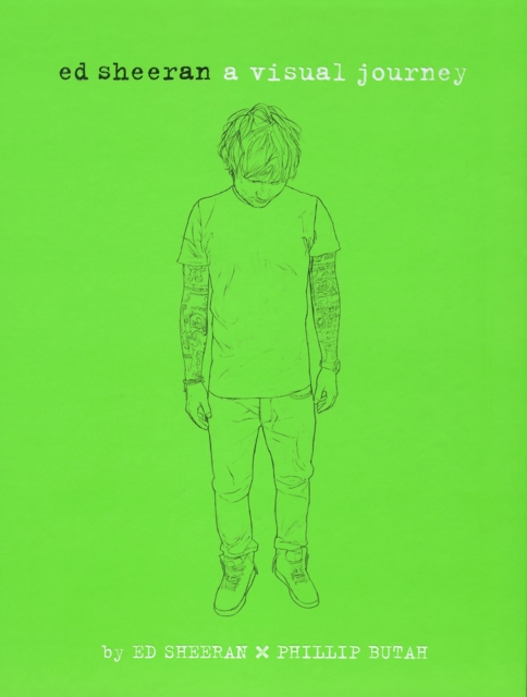 Ed Sheeran: A Visual Journey, EPUB eBook