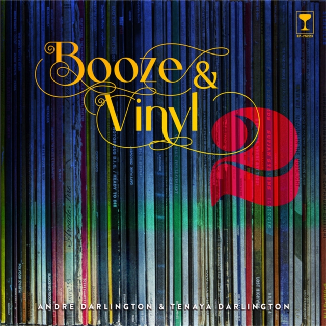 Booze & Vinyl Vol. 2 : 70 More Albums + 140 New Recipes, Hardback Book