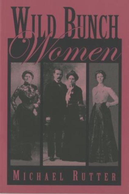 Wild Bunch Women, Paperback / softback Book