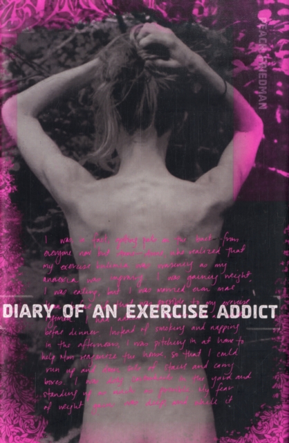 Diary of an Exercise Addict, Hardback Book