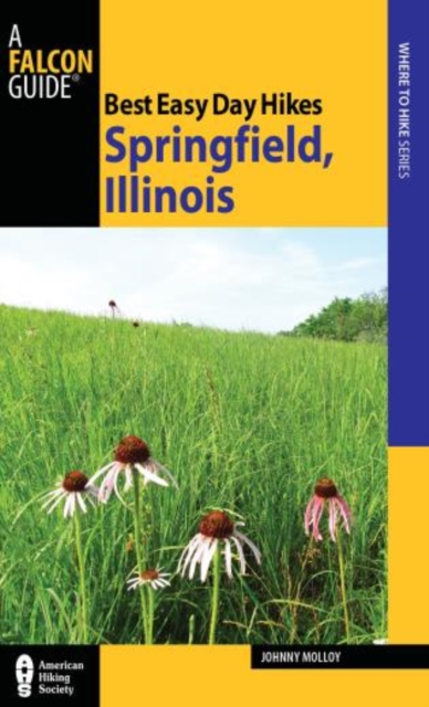 Best Easy Day Hikes Springfield, Illinois, Paperback / softback Book