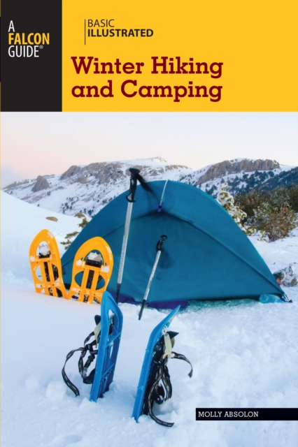 Basic Illustrated Winter Hiking and Camping, Paperback / softback Book
