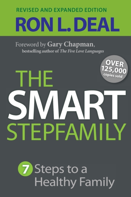 The Smart Stepfamily – Seven Steps to a Healthy Family, Paperback / softback Book