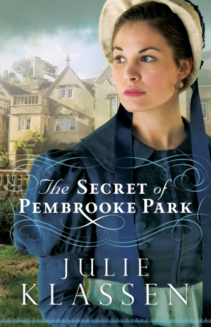 The Secret of Pembrooke Park, Hardback Book