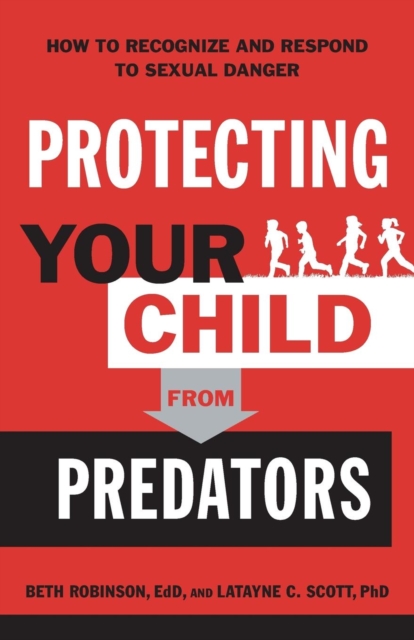 Protecting Your Child from Predator, Paperback / softback Book