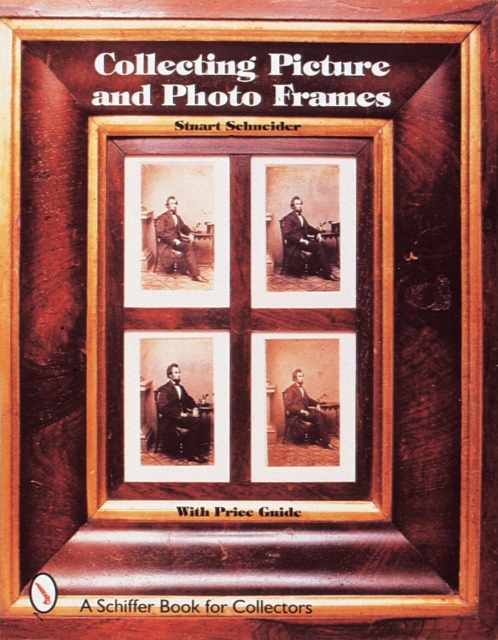 Collecting Picture and Photo Frames, Hardback Book
