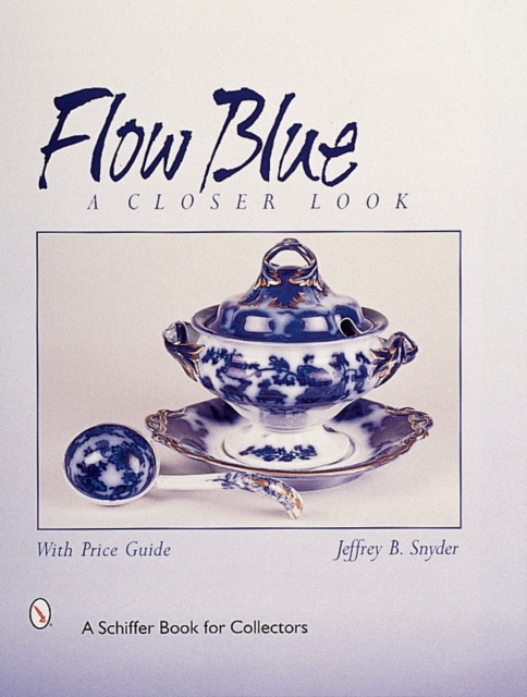 Flow Blue : A Closer Look, Hardback Book