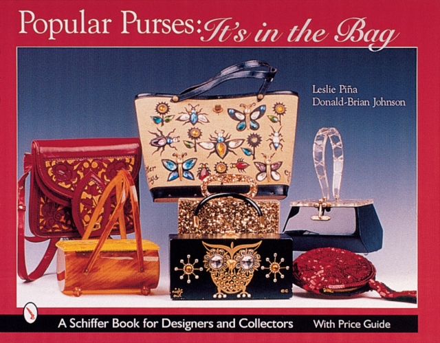 Popular Purses : It's in the Bag!, Hardback Book