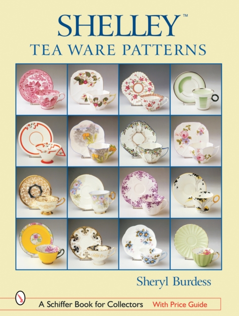 Shelley™ Tea Ware Patterns, Hardback Book