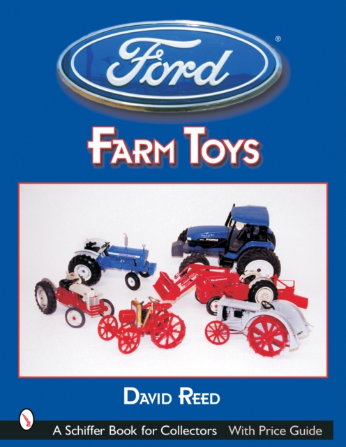 Ford Farm Toys, Paperback / softback Book