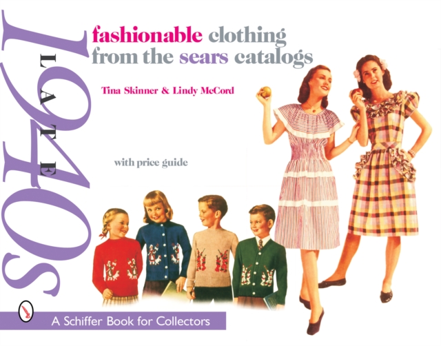 Fashionable Clothing from the Sears Catalogs Late 1940s, Paperback / softback Book