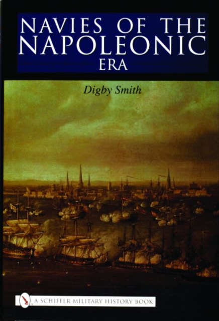 Navies of the Napoleonic Era, Hardback Book
