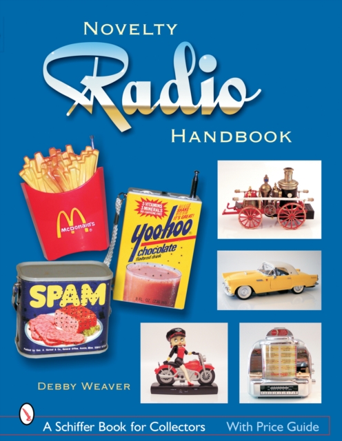 The Novelty Radio Handbook and Price Guide, Paperback / softback Book