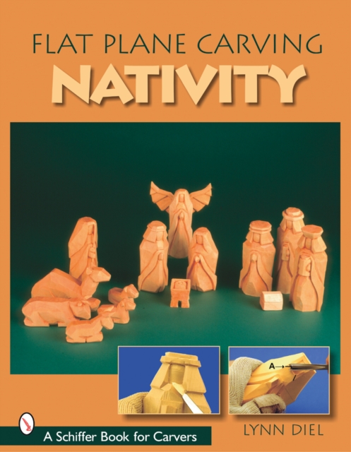Flat Plane Carving the Nativity, Paperback / softback Book