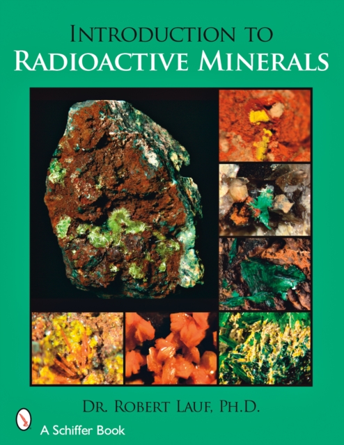 Introduction to Radioactive Minerals, Paperback / softback Book