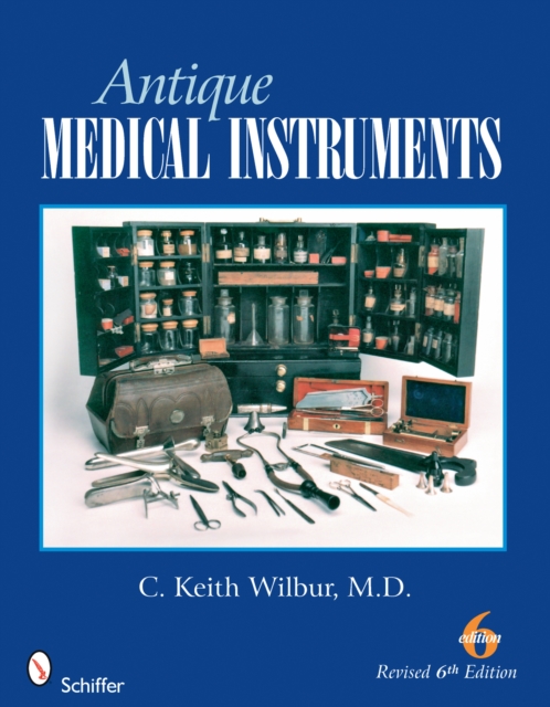 Antique Medical Instruments, Paperback / softback Book