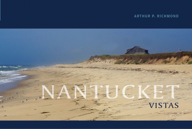Nantucket Vistas, Hardback Book