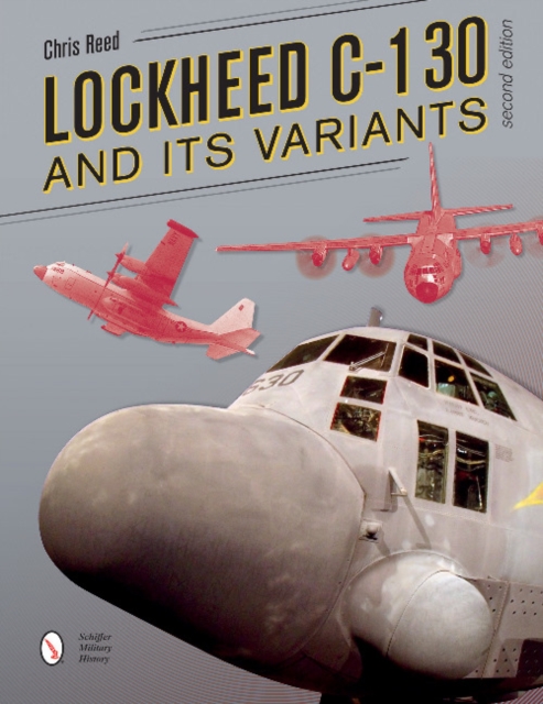 Lockheed C-130 and Its Variants, Paperback / softback Book