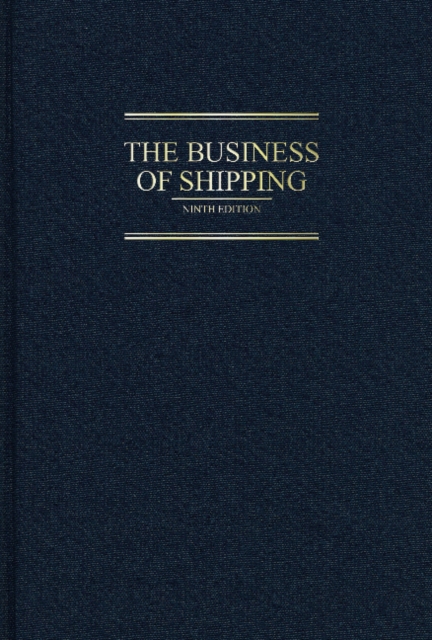 The Business of Shipping, Hardback Book