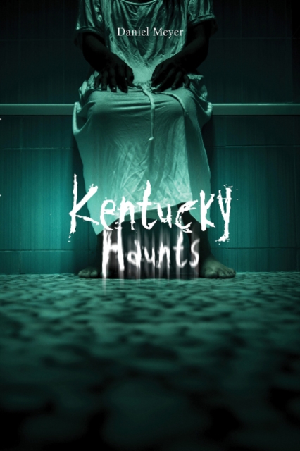 Kentucky Haunts, Paperback / softback Book