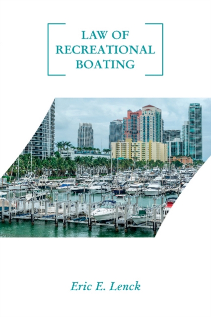 Law of Recreational Boating, Paperback / softback Book