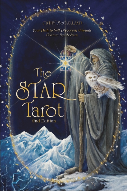The Star Tarot : Your Path to Self-Discovery through Cosmic Symbolism, Mixed media product Book