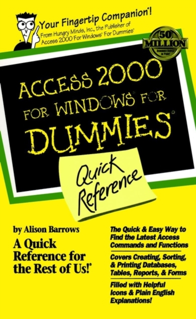 Access 2000 for Windows for Dummies Quick Reference, Paperback Book