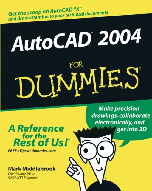 AutoCAD 2004 For Dummies, Paperback / softback Book