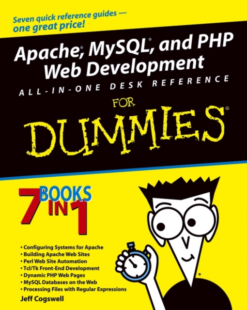 Apache, MySQL, and PHP Web Development All-in-One Desk Reference For Dummies, Paperback / softback Book