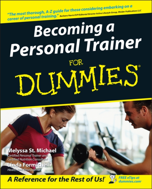 Becoming a Personal Trainer For Dummies, Paperback / softback Book