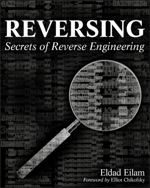 Reversing : Secrets of Reverse Engineering, Paperback / softback Book