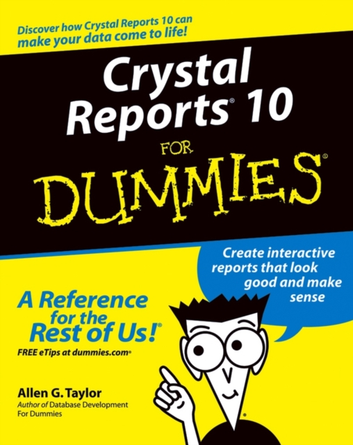 Crystal Reports 10 For Dummies, PDF eBook